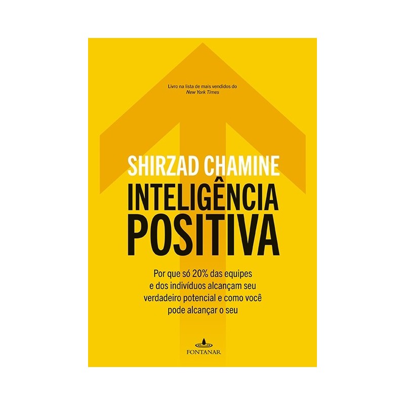 Inteligência positiva - Shirzad Chamine