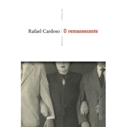 O remanescente - Rafael Cardoso Denis