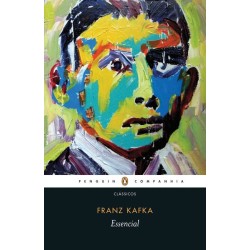 Essencial Franz Kafka -...