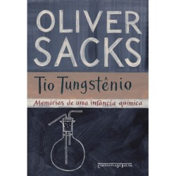 Tio Tungstênio - Oliver Sacks