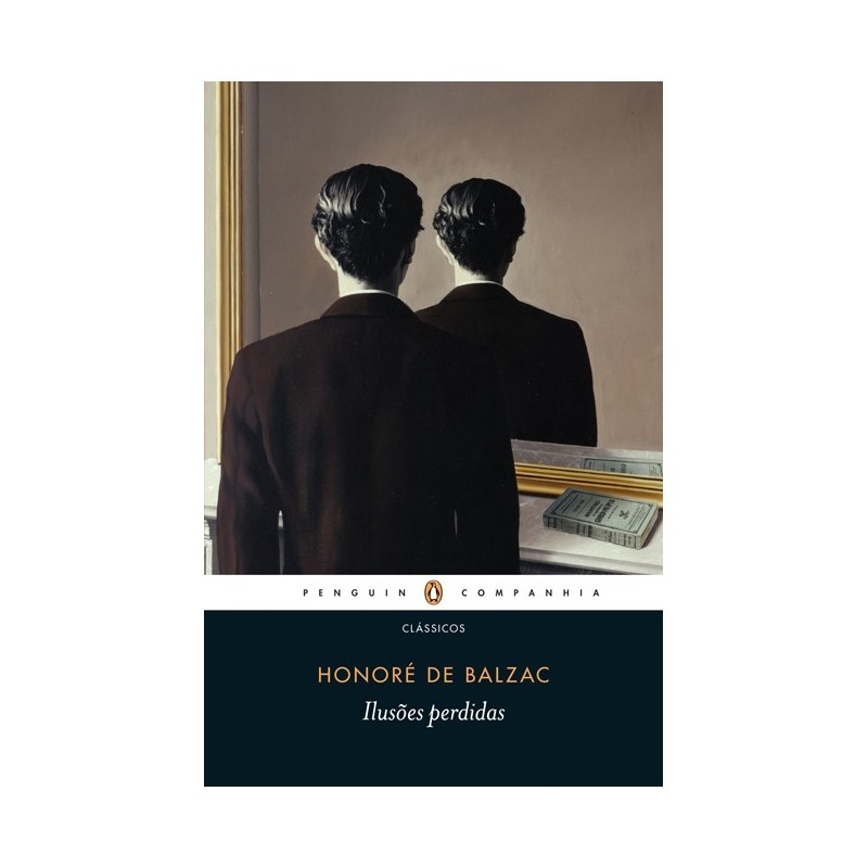 Ilusões perdidas - Honoré De Balzac