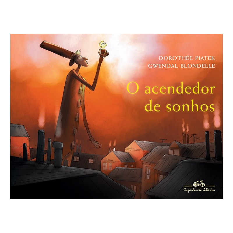 ACENDEDOR DE SONHOS, O