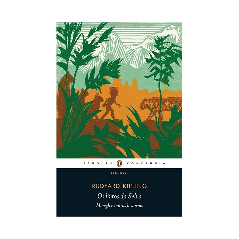 Os livros da selva - Rudyard Kipling