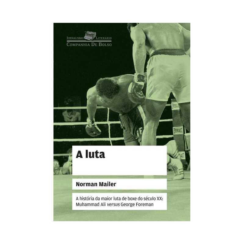 A luta - Norman Mailer