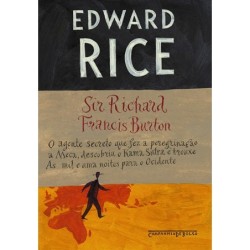 Sir Richard Francis Burton...