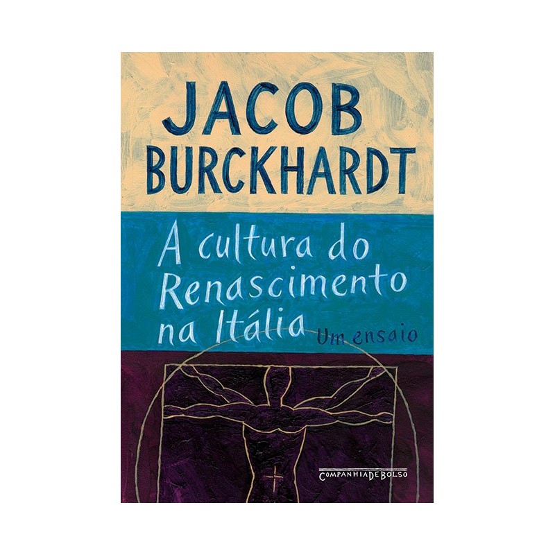 A cultura do Renascimento na Itália - Jacob Burckhardt