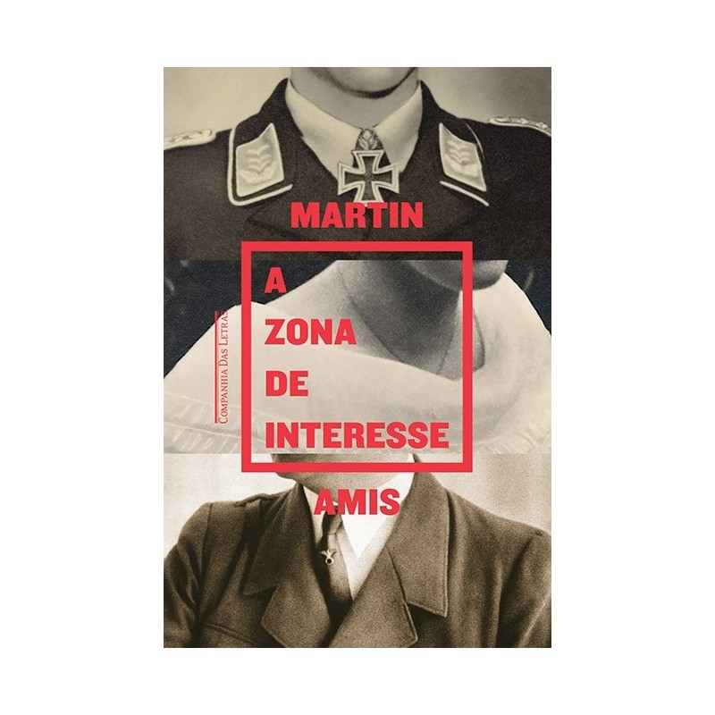 A zona de interesse - Martin Amis