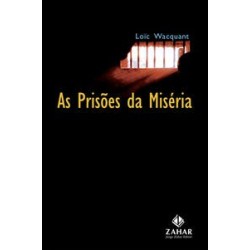 PRISOES DA MISERIA, AS -...