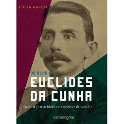 De olho em Euclides da Cunha - Lúcia Garcia