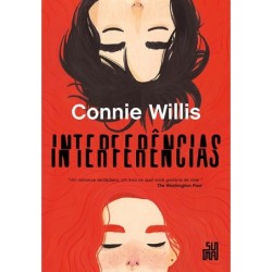 Interferências - Connie Willis