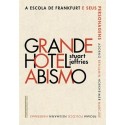 Grande Hotel Abismo - Stuart Jeffries