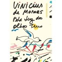 Pela luz dos olhos teus - Vinicius De Moraes