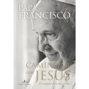 Caminhar com Jesus - Jorge Mario Bergoglio (papa Francisco)