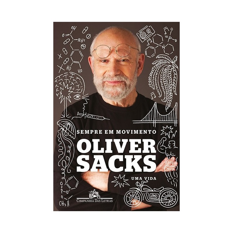 Sempre em movimento - Oliver Sacks