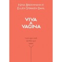 Viva a vagina - Nina Brochmann e Ellen Støkken Dahl