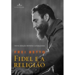 Fidel e a religião - Frei...