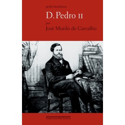 D. Pedro II - José Murilo...