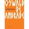 O rei da vela - Oswald De Andrade
