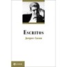 ESCRITOS - Jacques Lacan