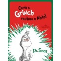 Como o Grinch roubou o Natal - Dr. Seuss