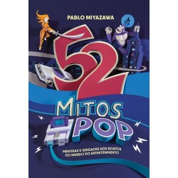 52 mitos pop - Pablo Miyazawa