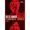 Sete anos - Fernanda Torres