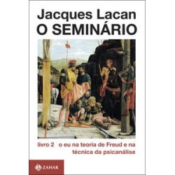 SEMINARIO LIVRO 02, O - Jacques Lacan