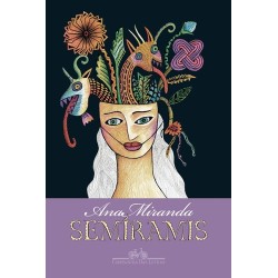 Semíramis - Ana Miranda