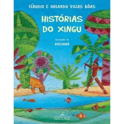 Histórias do Xingu - Cláudio Villas Bôas