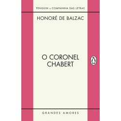 O coronel Chabert - Honoré De Balzac