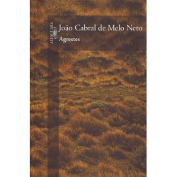 Agrestes - João Cabral De Melo Neto