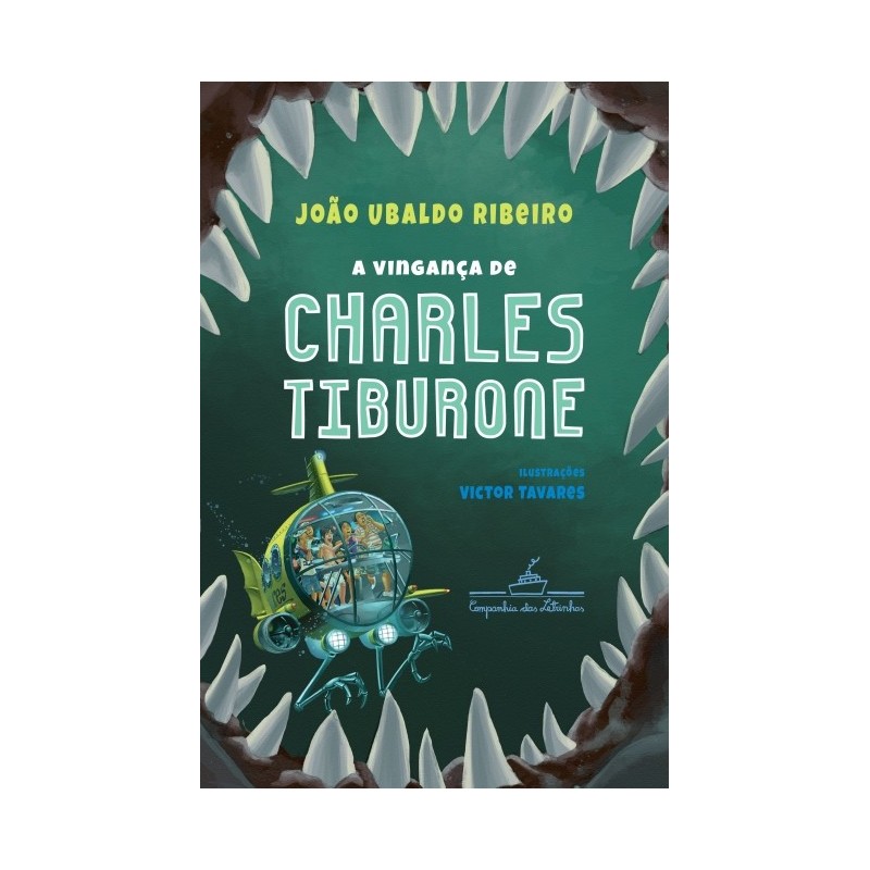 A vingança de Charles Tiburone - João Ubaldo Ribeiro