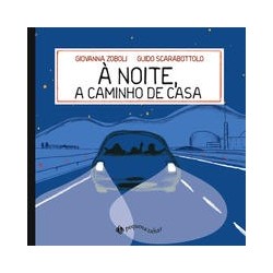 A NOITE, A CAMINHO DE CASA -