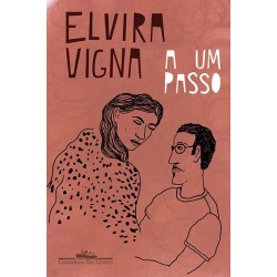 A um passo - Elvira Vigna