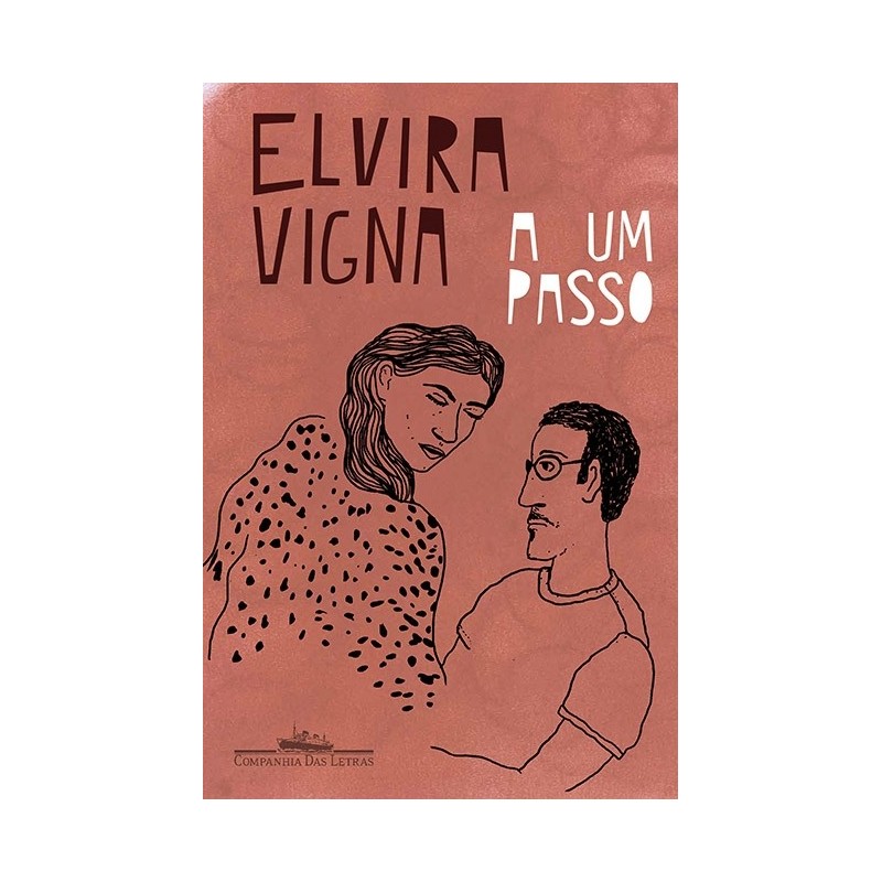 A um passo - Elvira Vigna