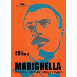 Marighella - Mário Magalhães