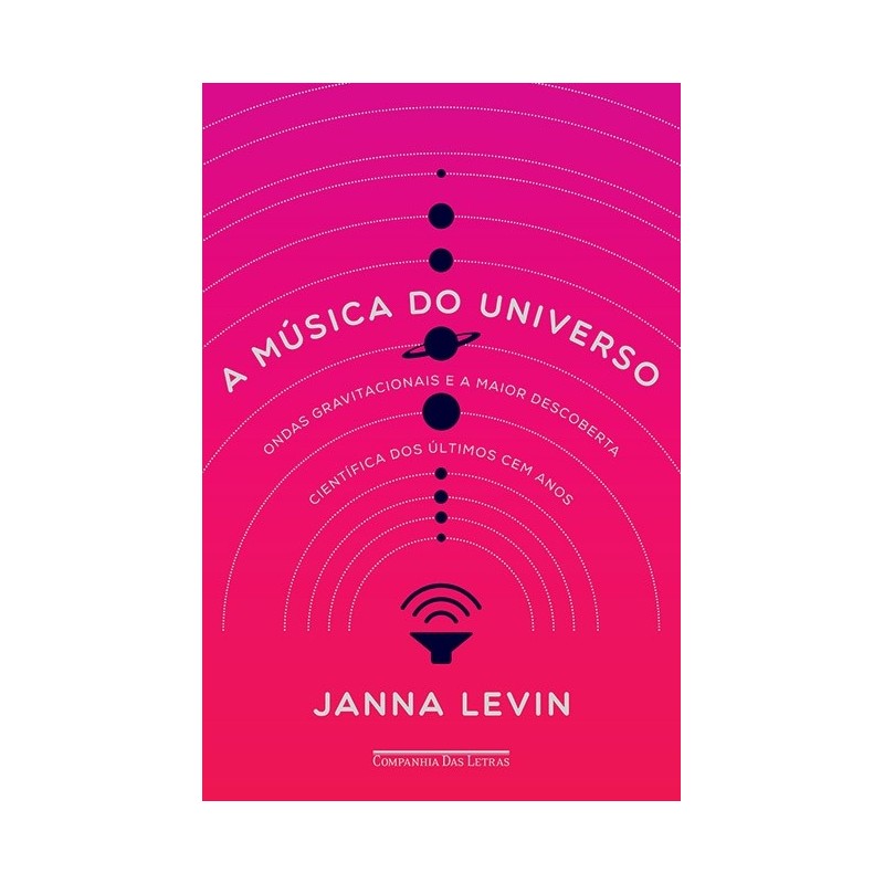 A música do universo - Janna Levin