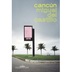 Cancún - Miguel Del Castillo