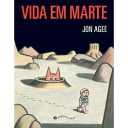Vida em Marte - Jon Agee