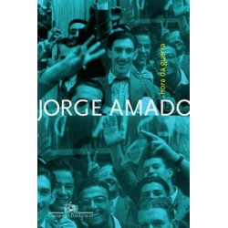 Hora da guerra - Jorge Amado