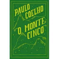 O MONTE CINCO - Paulo Coelho
