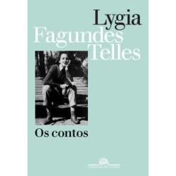 Os contos - Lygia Fagundes...