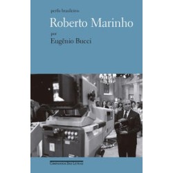 Roberto Marinho - Bucci,...