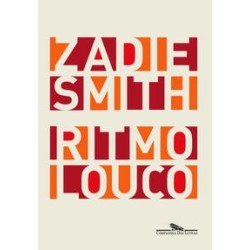 Ritmo louco - Zadie Smith
