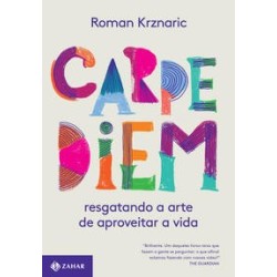 CARPE DIEM - Roman Krznaric