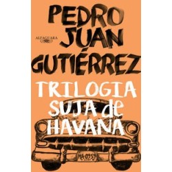 Trilogia suja de Havana -...