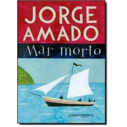 Mar morto - Jorge Amado