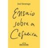 ENSAIO SOBRE A CEGUEIRA (NOVA EDICAO) - José Saramago