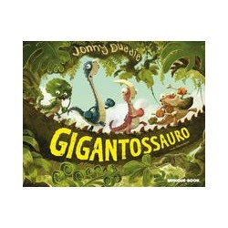 Gigantossauro - Duddle, Jonny
