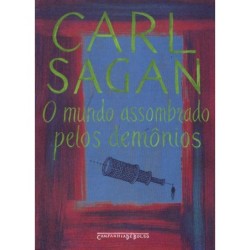 O mundo assombrado pelos demônios - Carl Sagan